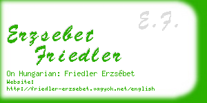 erzsebet friedler business card